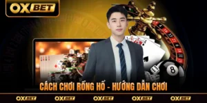 Cách Chơi Rồng Hổ - Hướng Dẫn Chơi Bài Dành Cho Tân Thủ